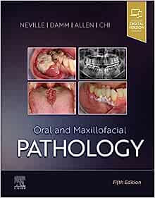 Oral and Maxillofacial Pathology, 5th edition (True PDF)
