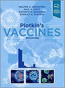 Plotkin’s Vaccines, 8th edition (Original PDF from Publisher)