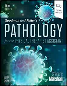 Goodman and Fuller’s Pathology for the Physical Therapist Assistant, 3rd Edition (EPUB)