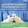 Understanding Pharmacology, 3rd edition (Original PDF from Publisher)