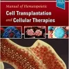 Manual of Hematopoietic Cell Transplantation and Cellular Therapies (Original PDF from Publisher)