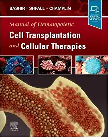Manual of Hematopoietic Cell Transplantation and Cellular Therapies (Original PDF from Publisher)
