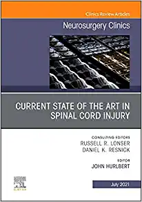 Current State of the Art in Spinal Trauma, An Issue of Neurosurgery Clinics of North America (Volume 32-3) (The Clinics: Surgery, Volume 32-3) (Original PDF from Publisher)