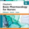 Study Guide for Clayton’s Basic Pharmacology for Nurses, 19th Edition (True PDF from Publisher)
