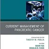 Current Management of Pancreatic Cancer, An Issue of Surgical Oncology Clinics of North America (Volume 30-4) (The Clinics: Surgery, Volume 30-4) (Original PDF from Publisher)