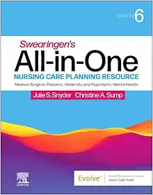 Swearingen’s All-in-One Nursing Care Planning Resource: Medical-Surgical, Pediatric, Maternity, and Psychiatric-Mental Health, 6th Edition (True PDF from Publisher)