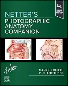 Netter’s Photographic Anatomy Companion (Netter Basic Science) (EPUB + Converted PDF)