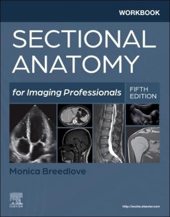 Workbook for Sectional Anatomy for Imaging Professionals, 5th edition (Original PDF from Publisher)