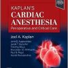 Kaplan’s Cardiac Anesthesia, 8th edition (True PDF)