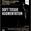 Procedures in Cosmetic Dermatology: Soft Tissue Augmentation, 5th edition (Original PDF from Publisher)