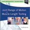 Joint Range of Motion and Muscle Length Testing, 4th edition (ePub+Converted PDF)