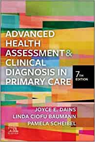 Advanced Health Assessment & Clinical Diagnosis in Primary Care, 7th edition (Original PDF from Publisher)