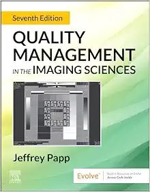 Quality Management in the Imaging Sciences, 7th Edition (True PDF from Publisher)