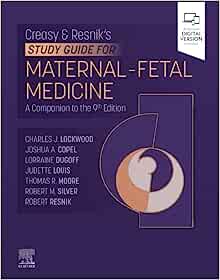Creasy-Resnik’s Study Guide for Maternal Fetal Medicine (ePub+Converted PDF)