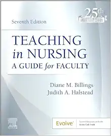 Teaching in Nursing: A Guide for Faculty, 7th edition (Original PDF from Publisher)
