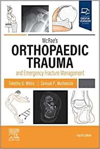 McRae’s Orthopaedic Trauma and Emergency Fracture Management, 4th edition (Original PDF from Publisher)