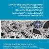 Leadership and Management Practices in Human Services Organizations: EnvisionSMART™: A Melmark Model of Administration and Operation (Original PDF from Publisher)