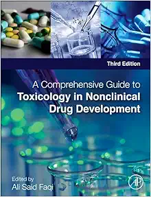 A Comprehensive Guide to Toxicology in Nonclinical Drug Development, 3rd Edition (EPUB)