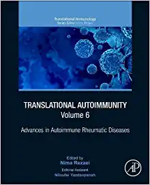 Translational Autoimmunity, Volume 6: Advances in Autoimmune Rheumatic Diseases (Volume 6) (Translational Immunology, Volume 6) (Original PDF from Publisher)