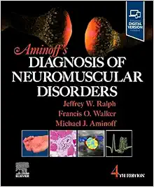 Aminoff’s Diagnosis of Neuromuscular Disorders, 4th Edition (True PDF from Publisher)
