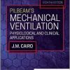 Pilbeam’s Mechanical Ventilation: Physiological and Clinical Applications, 8th edition (Original PDF from Publisher)