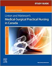 Study Guide for Linton and Matteson’s Medical-Surgical Practical Nursing in Canada (Original PDF from Publisher)