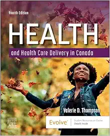 Health and Health Care Delivery in Canada, 4th edition (Original PDF from Publisher)