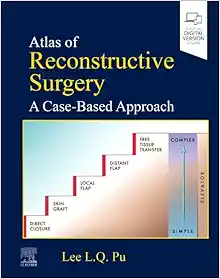 Atlas of Reconstructive Surgery: A Case-Based Approach (EPUB)