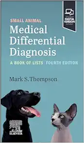 Small Animal Medical Differential Diagnosis, 4th Edition (True PDF from Publisher)
