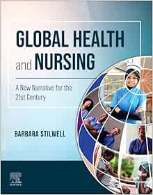Global Health and Nursing: A New Narrative for the 21st Century (True PDF from Publisher)