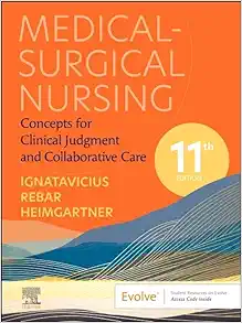 Medical-Surgical Nursing: Concepts for Clinical Judgment and Collaborative Care, 11th edition (True PDF)
