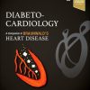 Diabeto-Cardiology: A Companion to Braunwald’s Heart Disease, 2nd edition (EPUB)