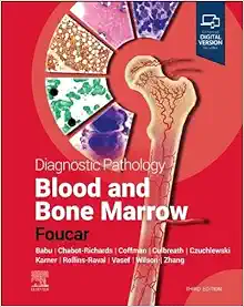 Diagnostic Pathology: Blood and Bone Marrow, 3rd Edition (Original PDF from Publisher)