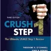 Crush Step 1: The Ultimate USMLE Step 1 Review, 3rd edition (ePub+Converted PDF)