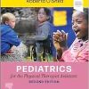 Pediatrics for the Physical Therapist Assistant, 2nd edition (ePub+Converted PDF)