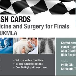 Crash Cards: Medicine and Surgery for Finals and UKMLA (ePub+Converted PDF)
