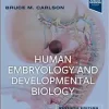 Human Embryology and Developmental Biology, 7th edition (True PDF)