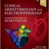 Clinical Arrhythmology and Electrophysiology 4e (Companion to Braunwald’s Heart Disease) (True PDF)