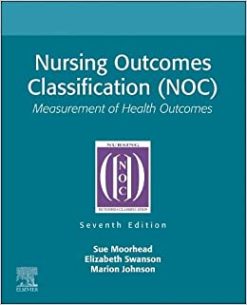 Nursing Outcomes Classification (NOC): Measurement of Health Outcomes, 7th edition (Original PDF from Publisher)