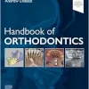 Handbook of Orthodontics, 3rd edition (Original PDF from Publisher)