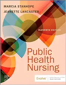 Public Health Nursing: Population-Centered Health Care in the Community, 11th edition (Original PDF from Publisher)