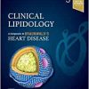 Clinical Lipidology: A Companion to Braunwald’s Heart Disease, 3rd edition (Original PDF from Publisher)