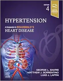 Hypertension: A Companion to Braunwald’s Heart Disease, 4th Edition (True PDF from Publisher)