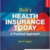 Beik’s Health Insurance Today, 8th Edition (True PDF from Publisher)