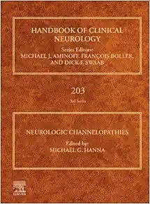 Neurologic Channelopathies (Volume 203) (Handbook of Clinical Neurology, Volume 203) (EPUB)