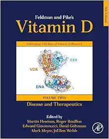 Feldman and Pike’s Vitamin D: Volume Two: Disease and Therapeutics, 5th Edition (EPUB)