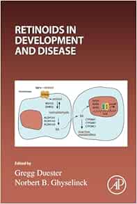 Retinoids in Development and Disease (Volume 161) (Current Topics in Developmental Biology, Volume 161) (EPUB)