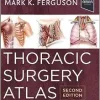 Thoracic Surgery Atlas, 2nd edition (ePub+Converted PDF)