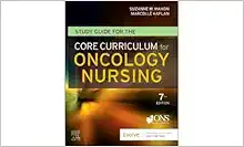 Study Guide for the Core Curriculum for Oncology Nursing, 7th Edition (True PDF from Publisher)