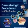 Dermatologic Procedures in Office Practice, 2nd edition (ePub+Converted PDF)